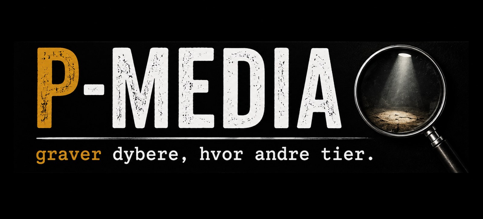 P-Media – graver dybere, hvor andre tier.